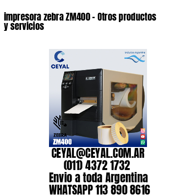 impresora zebra ZM400 – Otros productos y servicios