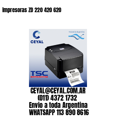 impresoras ZD 220 420 620