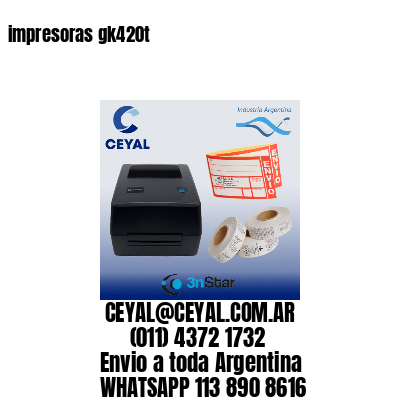 impresoras gk420t