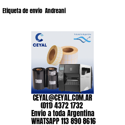 Etiqueta de envio  Andreani