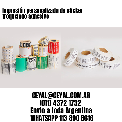 Impresión personalizada de sticker troquelado adhesivo