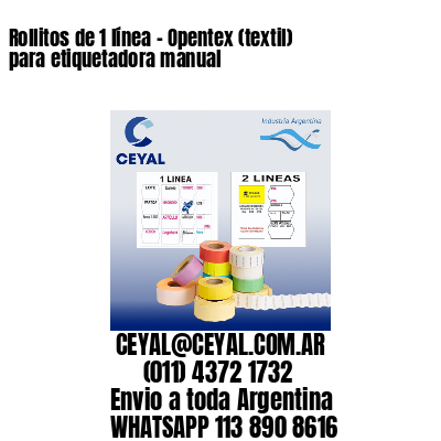 Rollitos de 1 línea – Opentex (textil) para etiquetadora manual