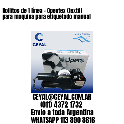 Rollitos de 1 línea – Opentex (textil) para maquina para etiquetado manual