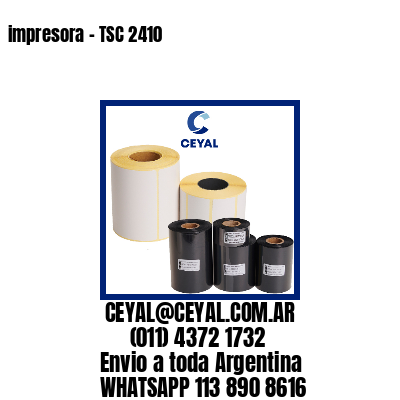 impresora – TSC 2410