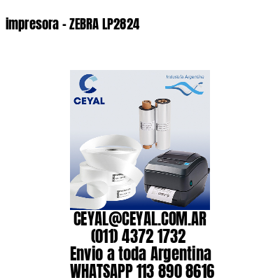 impresora – ZEBRA LP2824