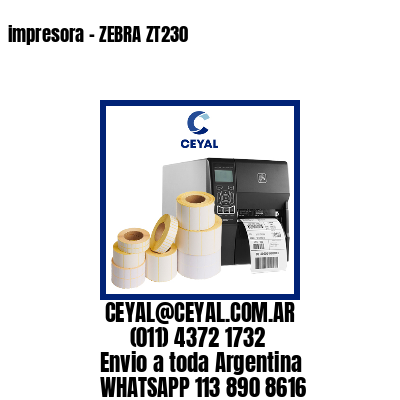 impresora – ZEBRA ZT230