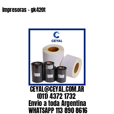 impresoras – gk420t