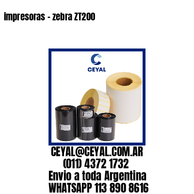 impresoras – zebra ZT200