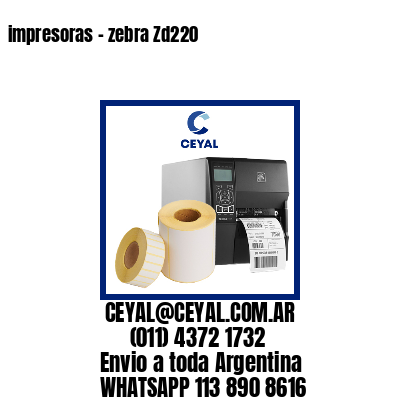 impresoras – zebra Zd220