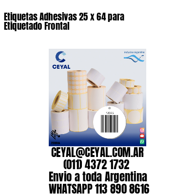 Etiquetas Adhesivas 25 x 64 para Etiquetado Frontal