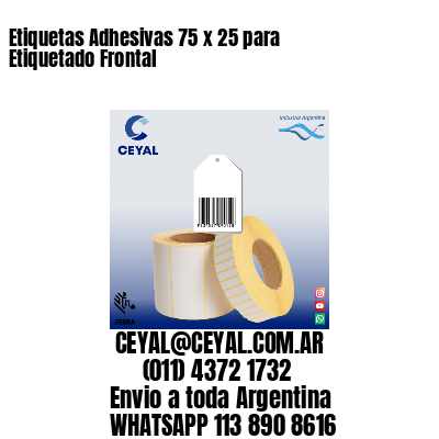 Etiquetas Adhesivas 75 x 25 para Etiquetado Frontal