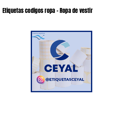 Etiquetas codigos ropa - Ropa de vestir 