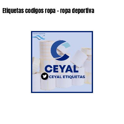 Etiquetas codigos ropa - ropa deportiva 