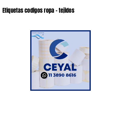 Etiquetas codigos ropa - tejidos 