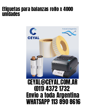 Etiquetas para balanzas rollo x 4000 unidades