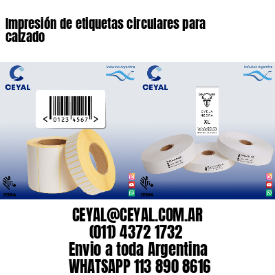 Impresión de etiquetas circulares para calzado