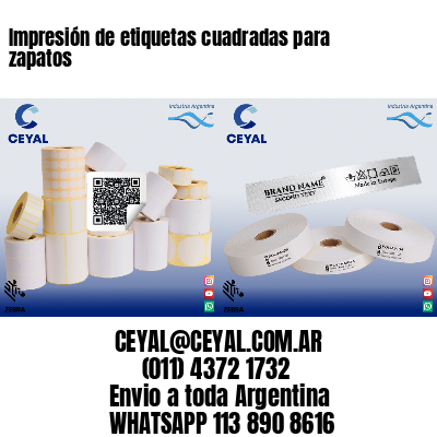 Impresión de etiquetas cuadradas para zapatos