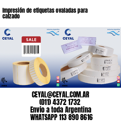 Impresión de etiquetas ovaladas para calzado