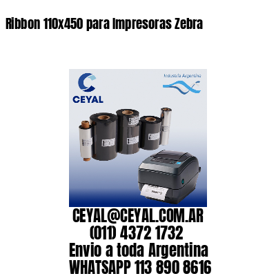 Ribbon 110×450 para Impresoras Zebra