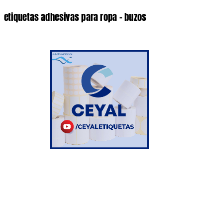 etiquetas adhesivas para ropa - buzos