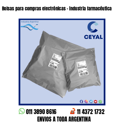 Bolsas para compras electrónicas – industria farmacéutica