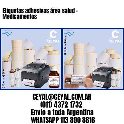 Etiquetas adhesivas área salud – Medicamentos