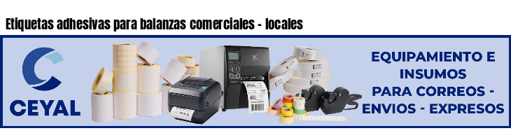 Etiquetas adhesivas para balanzas comerciales - locales