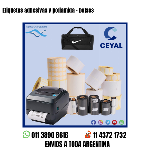 Etiquetas adhesivas y poliamida – bolsos