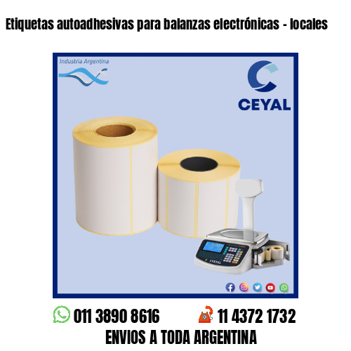 Etiquetas autoadhesivas para balanzas electrónicas – locales