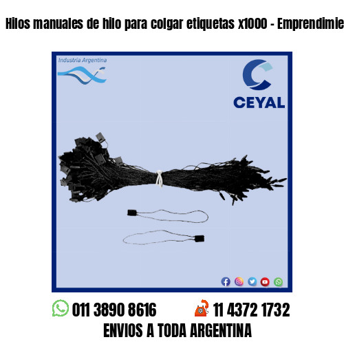 Hilos manuales de hilo para colgar etiquetas x1000 – Emprendimientos textiles