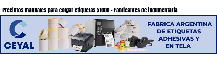 Precintos manuales para colgar etiquetas x1000 - Fabricantes de indumentaria