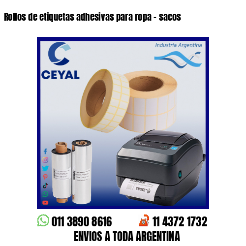 Rollos de etiquetas adhesivas para ropa – sacos