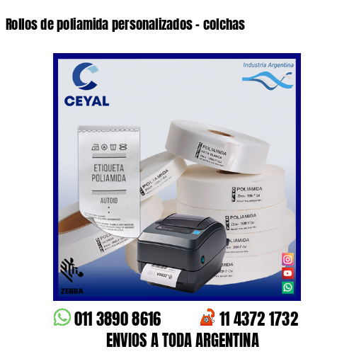 Rollos de poliamida personalizados – colchas