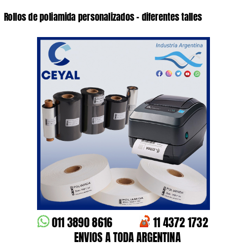 Rollos de poliamida personalizados – diferentes talles