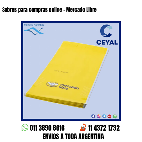 Sobres para compras online – Mercado Libre
