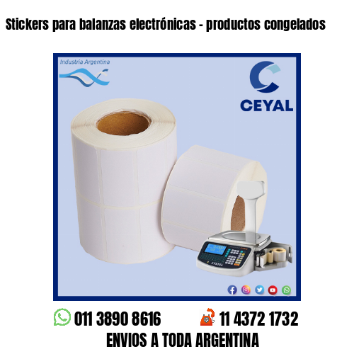 Stickers para balanzas electrónicas – productos congelados