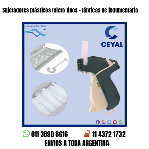 Sujetadores plásticos micro finos – fábricas de indumentaria