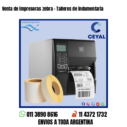 Venta de impresoras zebra – Talleres de indumentaria