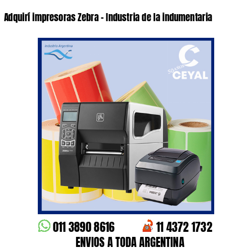 Adquirí impresoras Zebra – Industria de la indumentaria