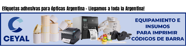 Etiquetas adhesivas para ópticas Argentina - Llegamos a toda la Argentina!