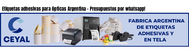 Etiquetas adhesivas para ópticas Argentina - Presupuestos por whatsapp!