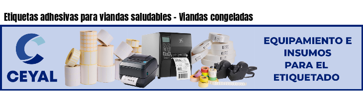 Etiquetas adhesivas para viandas saludables - Viandas congeladas