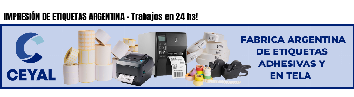 IMPRESIÓN DE ETIQUETAS ARGENTINA - Trabajos en 24 hs!