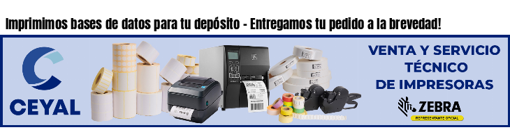 Imprimimos bases de datos para tu depósito - Entregamos tu pedido a la brevedad!