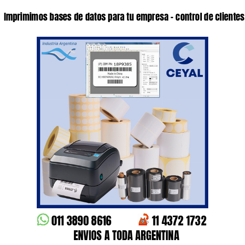 Imprimimos bases de datos para tu empresa – control de clientes