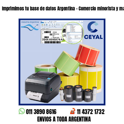 Imprimimos tu base de datos Argentina – Comercio minorista y mayorista