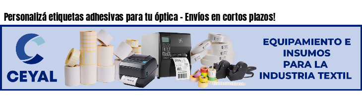 Personalizá etiquetas adhesivas para tu óptica - Envíos en cortos plazos!