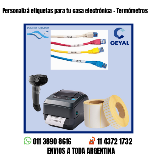 Personalizá etiquetas para tu casa electrónica – Termómetros