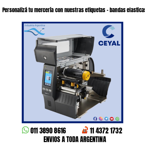Personalizá tu mercería con nuestras etiquetas – bandas elasticas