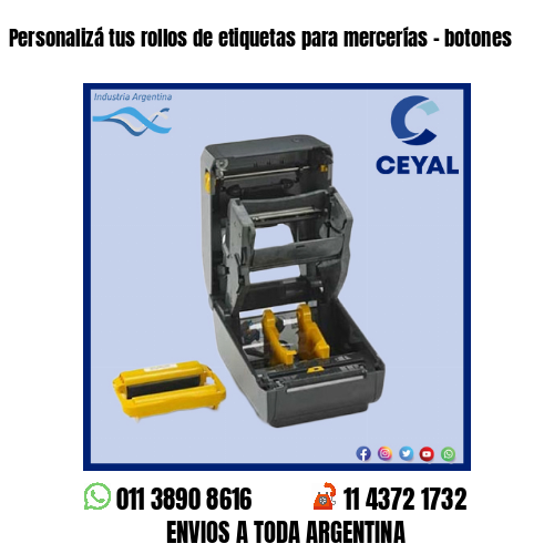 Personalizá tus rollos de etiquetas para mercerías – botones